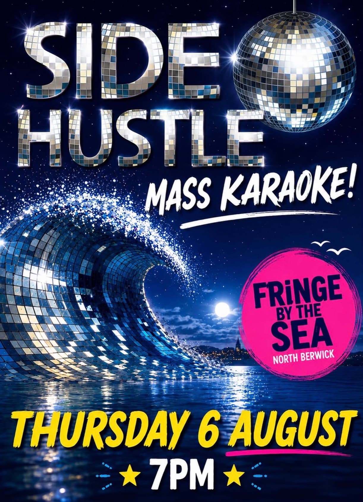 Side Hustle - Mass Karaoke at Fringe By the Sea! π€π